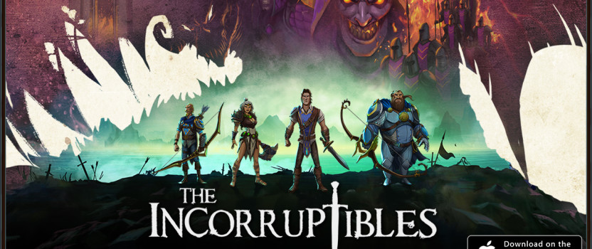 Incorruptibles Campaign